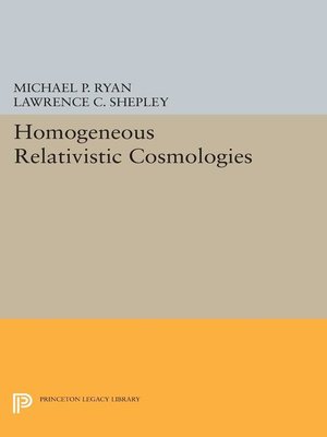 cover image of Homogeneous Relativistic Cosmologies